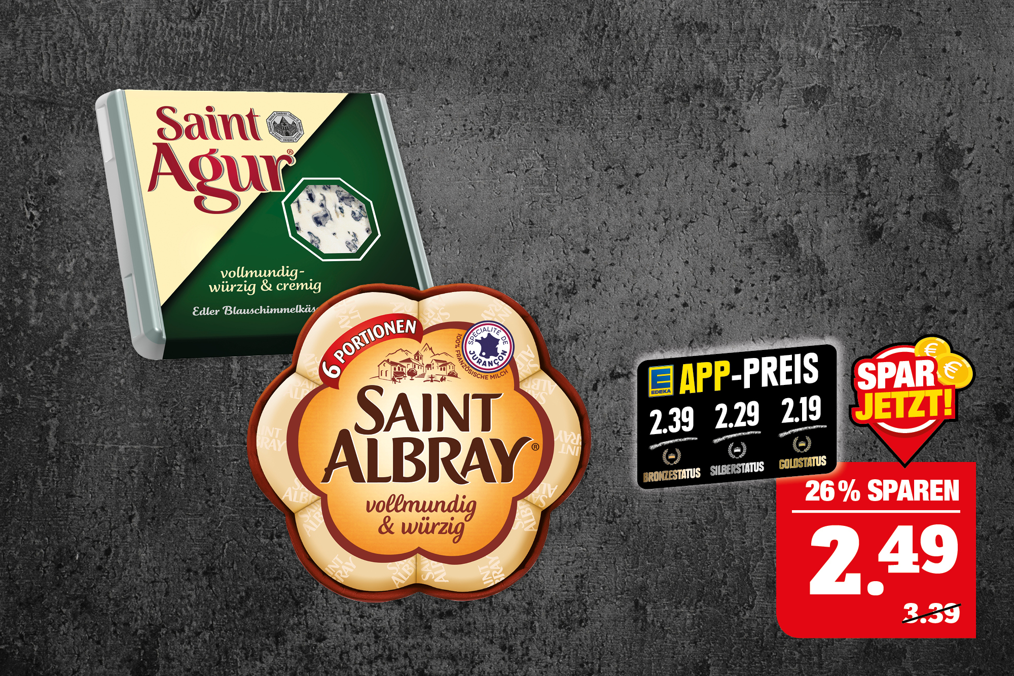 Saint Albray, Chaumes, Chavroux‍ – verschiedene Sorten und Fettstufen – oder Saint Agur – ‍‍125-200 g Packung; ‍1 kg = 12,45-19,92; Niedrigster Gesamtpreis der letzten 30 Tage = 2,22; Je nach Verfügbarkeit des Marktes.