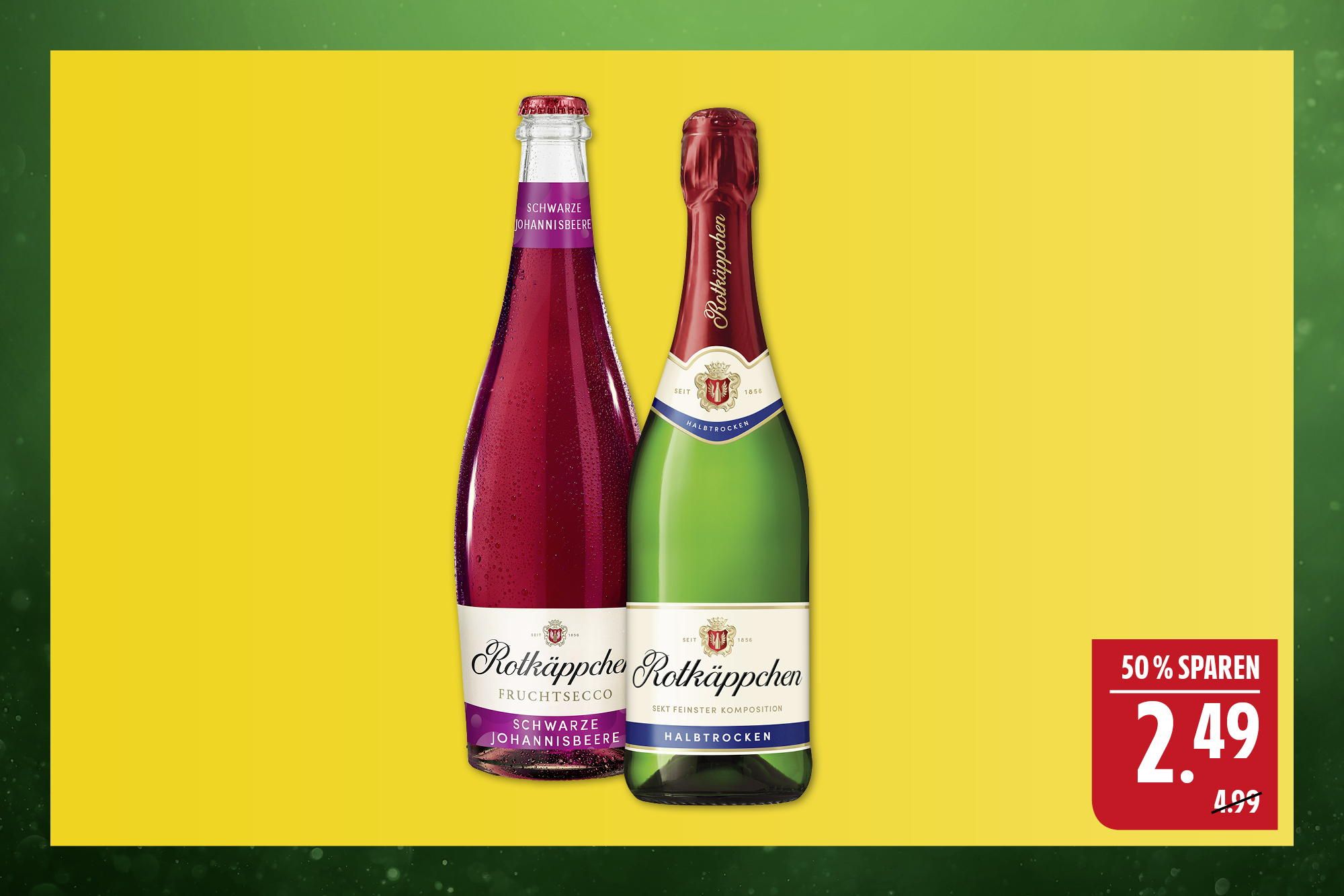 Rotkäppchen Sekt, Fruchtsecco oder Alkoholfrei. Verschiedenen Sorten, 0,75 Liter Flasche. 1 l = 3,32. Niedrigster Gesamtpreis der letzten 30 Tage: 2,99. Rotkäppchen Sekt, Fruchtsecco oder Alkoholfrei. Verschiedenen Sorten, 0,75 Liter Flasche. 1 l = 3,32. Niedrigster Gesamtpreis der letzten 30 Tage: 2,99.