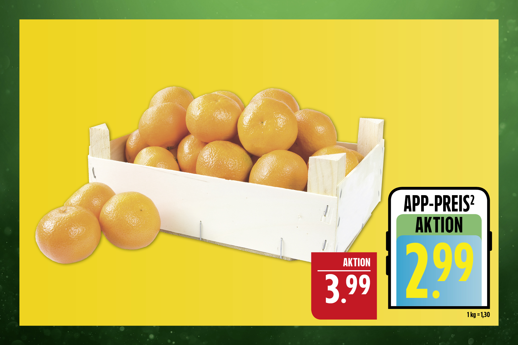 Clementinen. Sorte siehe Etikett, aus Spanien / Griechenland. Kl. 1. 2,3 kg Kiste. 1 kg = 1,73. Abbildung ähnlich. Clementinen. Sorte siehe Etikett, aus Spanien / Griechenland. Kl. 1. 2,3 kg Kiste. 1 kg = 1,73. Abbildung ähnlich.