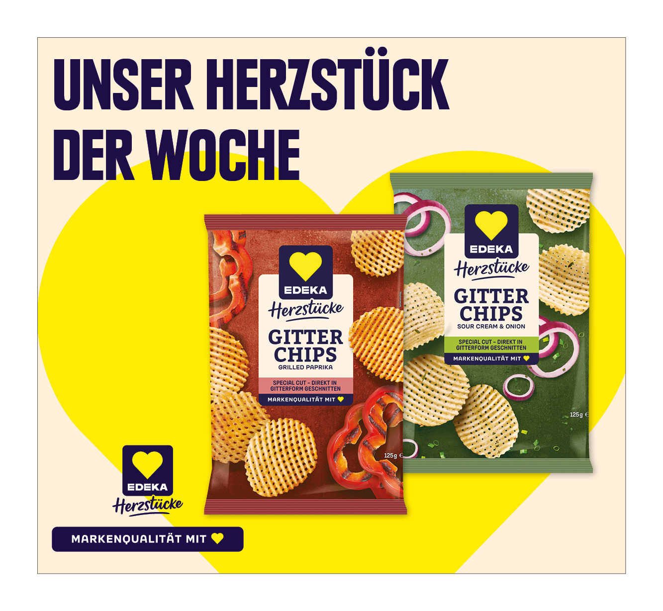 EDEKA Herzstücke<br />
‍Gitterchips