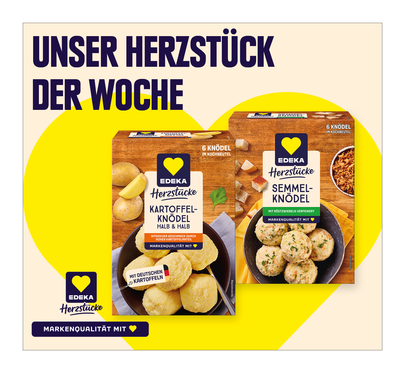 EDEKA Herzstücke<br />
Kartoffel-  oder Semmel-Knödel