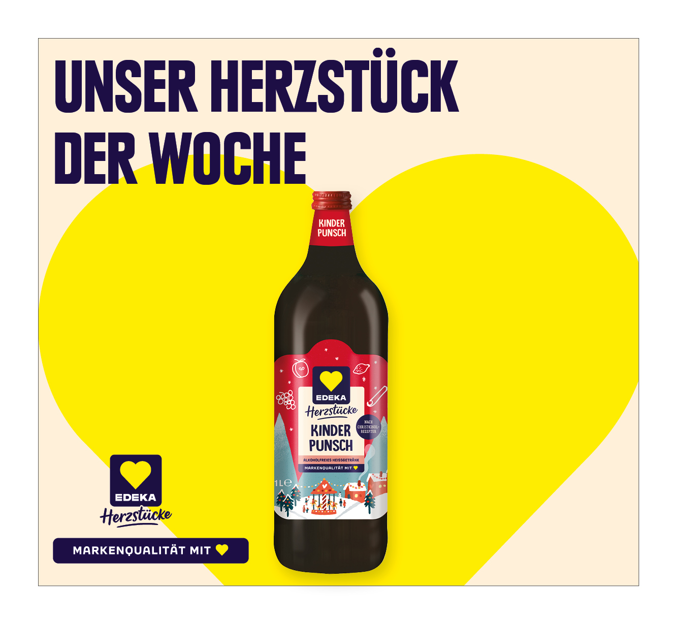 EDEKA Herzstücke<br />
Kinderpunsch